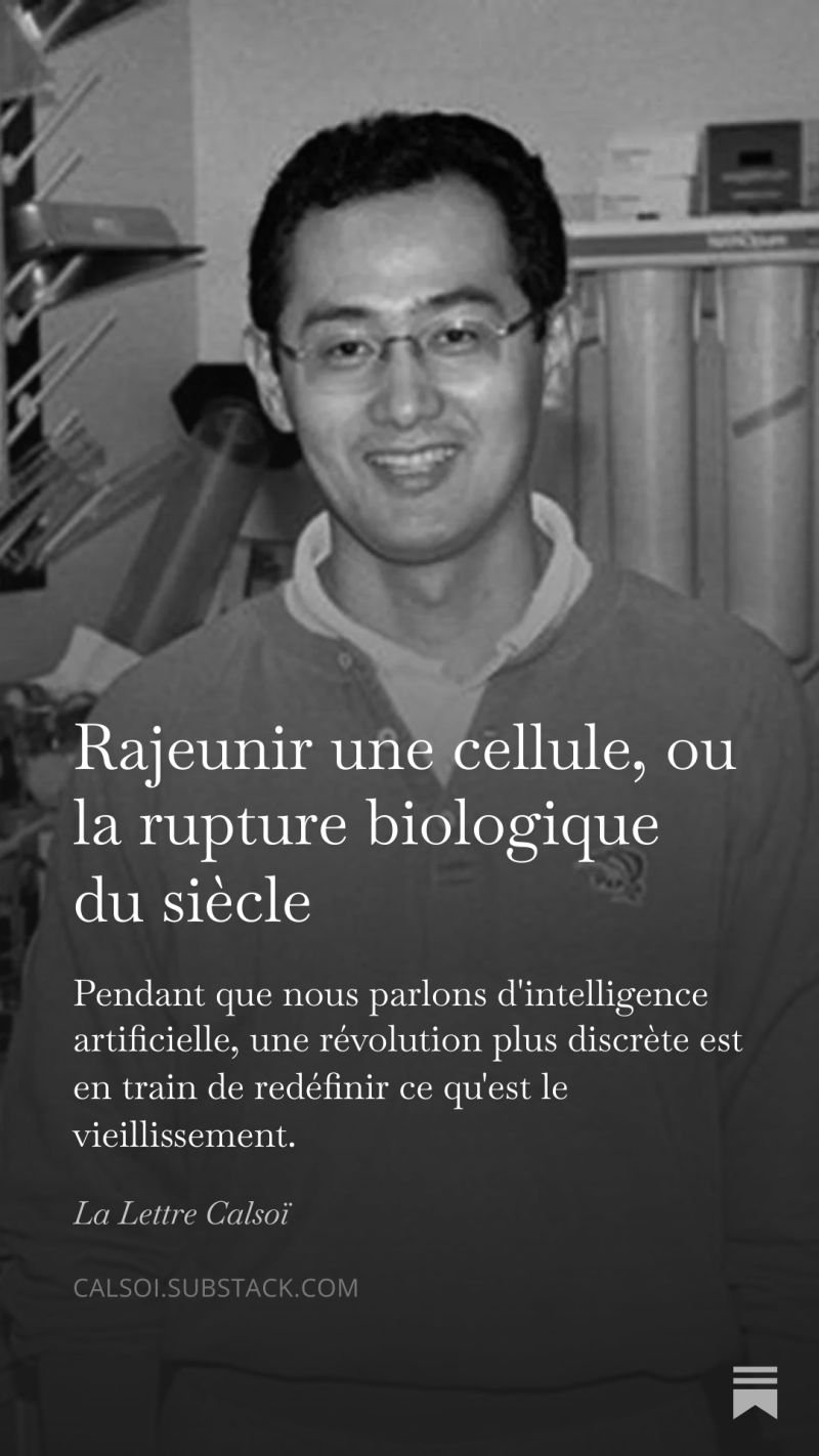 Rajeunir une cellule, ou la rupture biologique du siècle