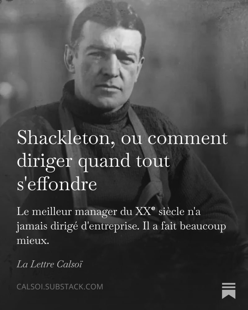 Shackleton, ou comment diriger quand tout s'effondre